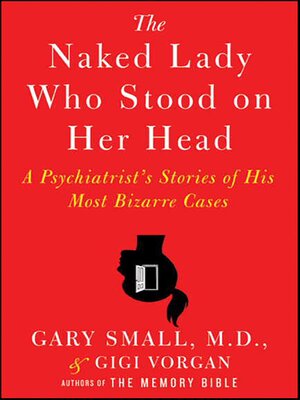 cover image of The Naked Lady Who Stood on Her Head